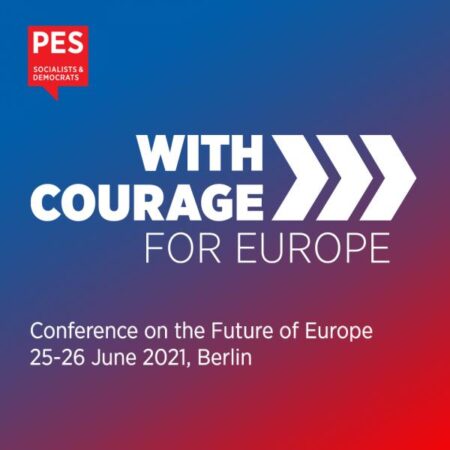 With Courage. For Europe. high-level conference: progressives to gather in Berlin